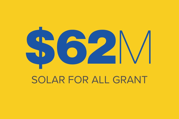 Text on a bright yellow background announces a $62 million grant for a solar initiative, emphasizing accessibility to solar energy for all
